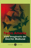 VIDA IMAGINARIA DEL DOCTOR MABUSE | Amoros Juan,pedro | 9788418997471 (Cuadernos del laberinto)