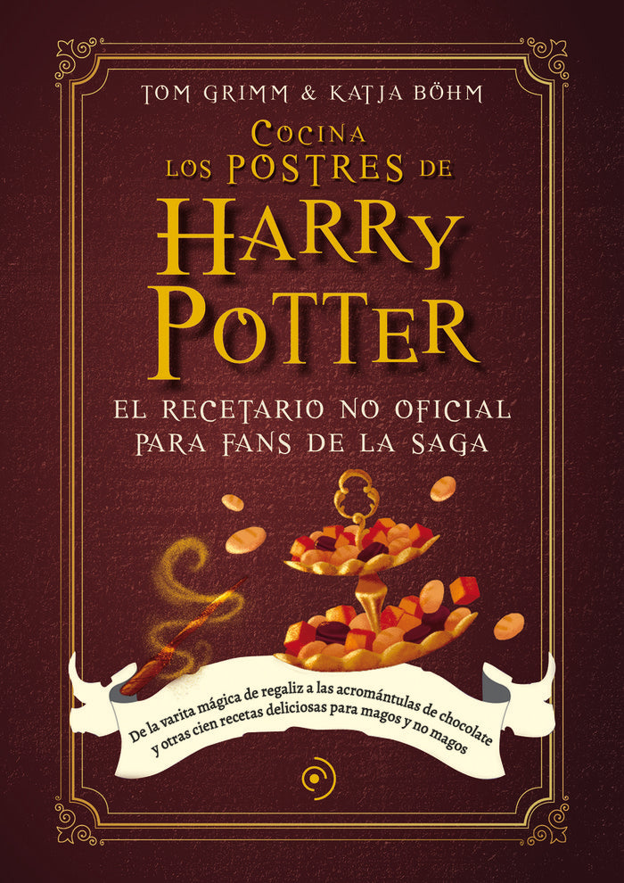 COCINA LOS POSTRES DE HARRY POTTER | Bohm,katja/grimm,tom | 9788419004789 (Duomo) Imagen principal del producto