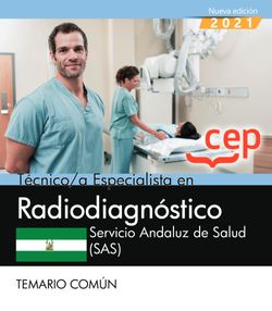 Técnico/a Especialista en Radiodiagnóstico. Servicio Andaluz de Salud (SAS). Temario común