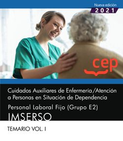 Cuidados Auxiliares de Enfermería / Atención a Personas en Situación de Dependencia. Personal Laboral Fijo (Grupo E2). IMSERSO. Temario Vol. I Imagen principal del producto