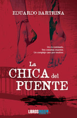 LA CHICA DEL PUENTE - 9788419022073