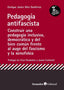 PEDAGOGIA ANTIFASCISTA | DIEZ GUTIERREZ, ENRIQUE JAVIER | OCTAEDRO | 9788419023773