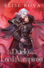 UN DUELO CON EL LORD DE LOS VAMPIROS | Kova, Elise | 9788419030276 (Umbriel)