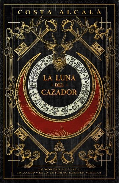 LA LUNA DEL CAZADOR | Alcala Suarez, Fernando/costa Villaro, G | 9788419030719 (Umbriel) Imagen principal del producto