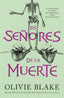 LOS SEÑORES DE LA MUERTE | Blake, Olivie | 9788419030757 (Umbriel)