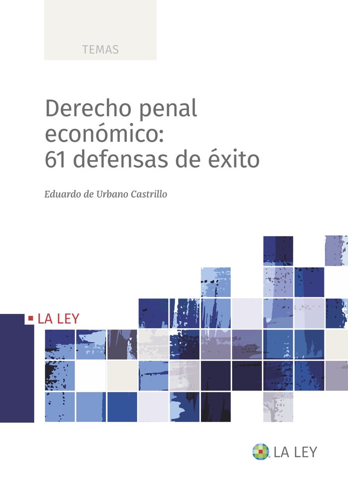 DERECHO PENAL ECONOMICO 61 DEFENSAS DE EXITO - 9788419032935 Imagen principal del producto