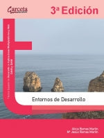 Entornos de Desarrollo 3º Edicion | GARCETA | 9788419034601