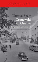 GRUNEWALD EN ORIENTE - 9788419036322