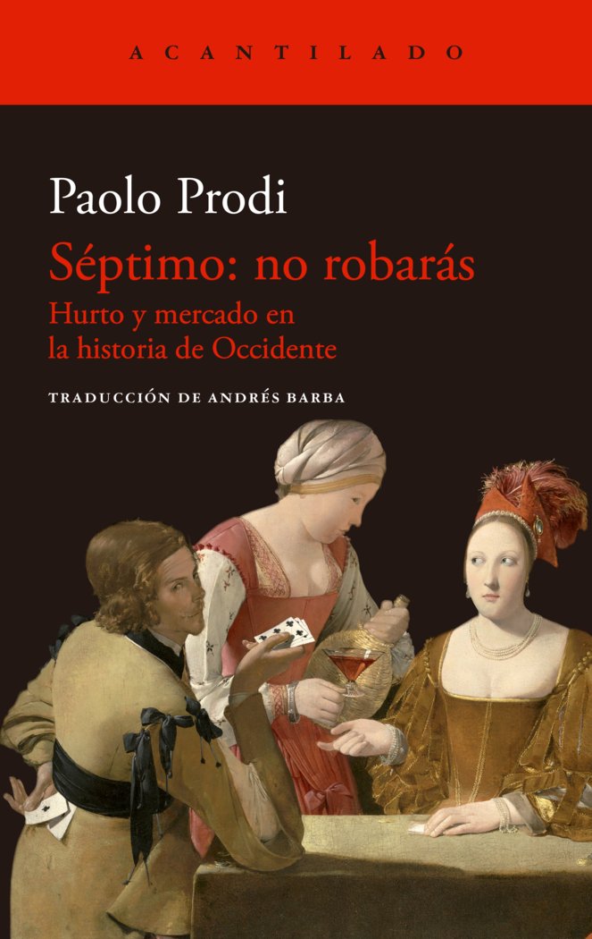 SEPTIMO NO ROBARAS | PRODI,PAOLO | ACANTILADO | 9788419036940 Imagen principal del producto