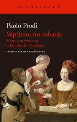 SEPTIMO NO ROBARAS | PRODI,PAOLO | ACANTILADO | 9788419036940