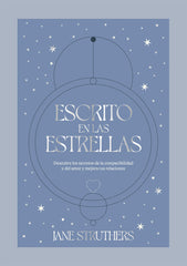 ESCRITO EN LAS ESTRELLAS I Struthers, Jane I 5 Tintas Cinco Tintas I 9788419043115