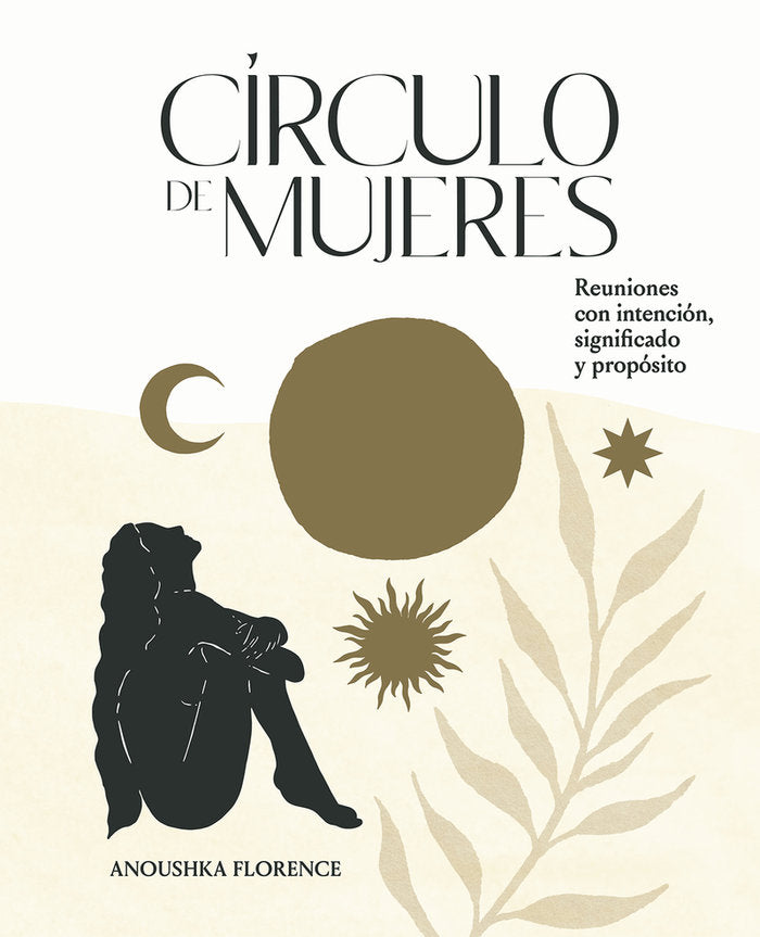 CIRCULO DE MUJERES I Florence,Anoushka I 5 Tintas Cinco Tintas I 9788419043139