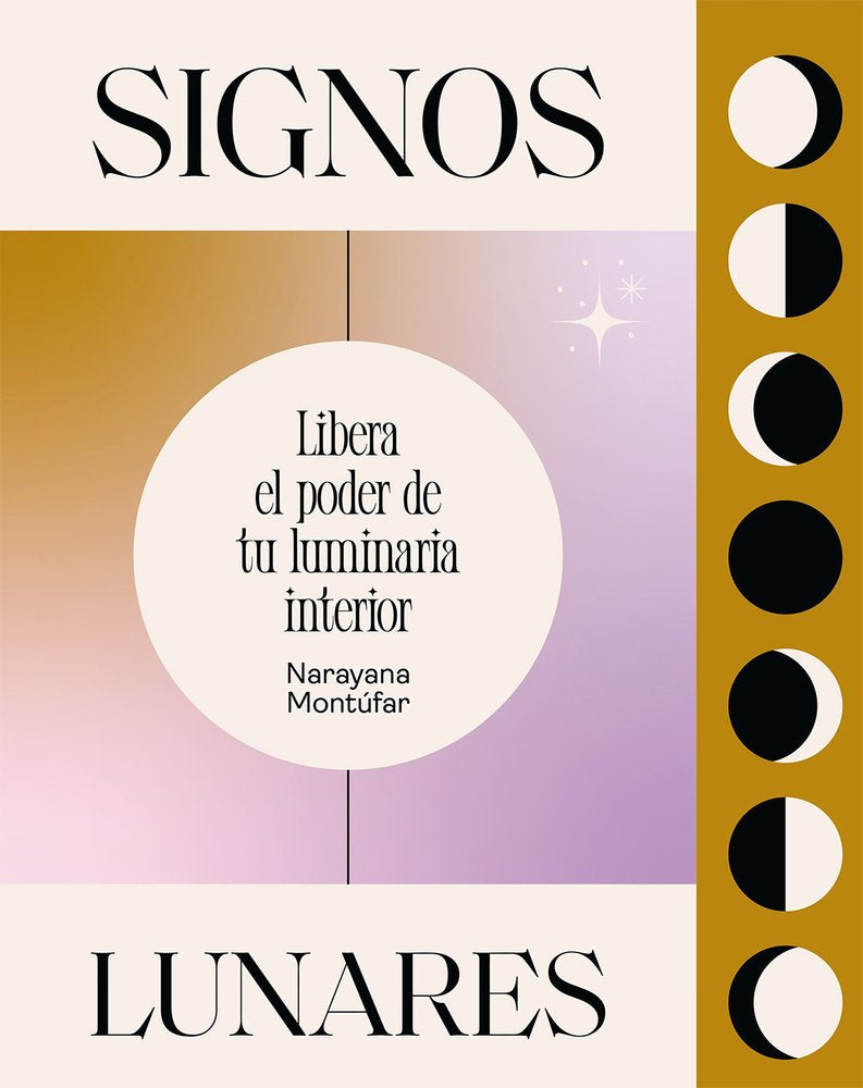 SIGNOS LUNARES I Montufar,Narayana I 5 Tintas Cinco Tintas I 9788419043146