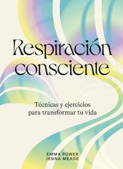 RESPIRACION CONSCIENTE - 9788419043238