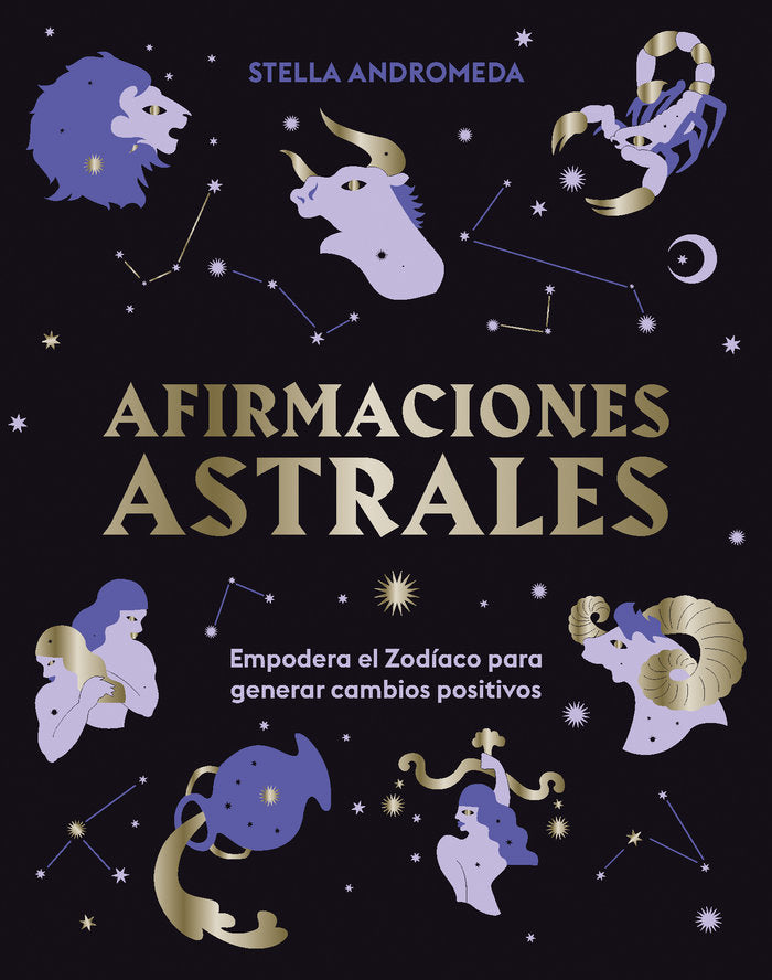AFIRMACIONES ASTRALES I Andromeda,Stella I 5 Tintas Cinco Tintas I 9788419043351