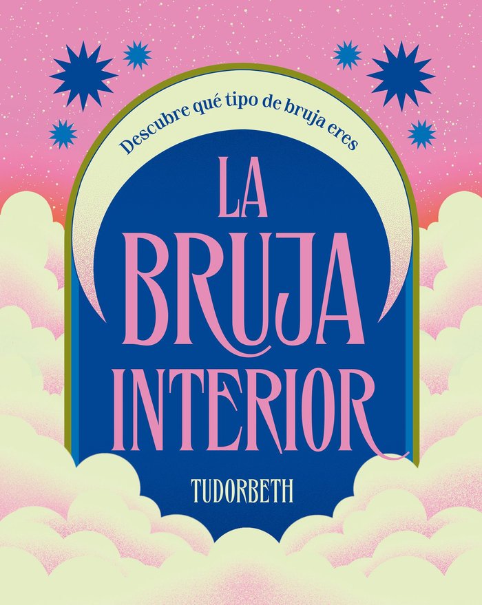 BRUJA INTERIOR,LA I Tudorbeth I 5 Tintas Cinco Tintas I 9788419043597