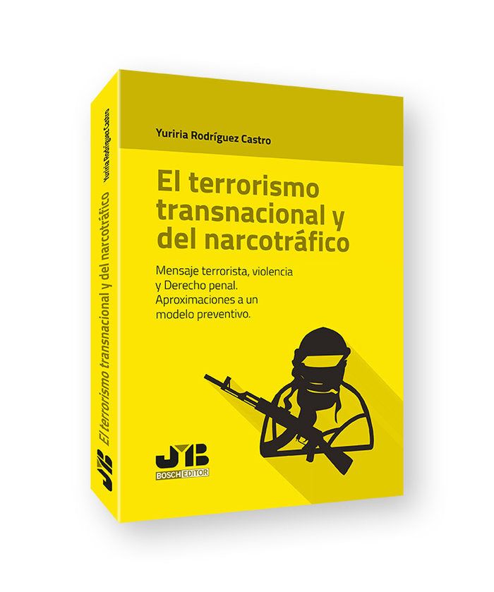 EL TERRORISMO TRANSNACIONAL Y DEL NARCOTRAFICO - 9788419045522 Imagen principal del producto