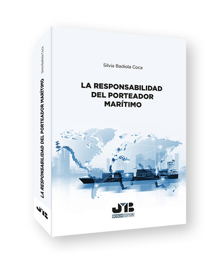 LA RESPONSABILIDAD DEL PORTEADOR MARITIMO - 9788419045669 Imagen principal del producto