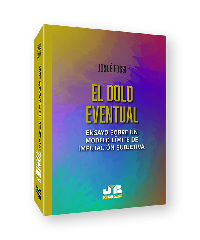 EL DOLO EVENTUAL - 9788419045782