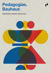PEDAGOGIAS BAUHAUS | AA,VV | ASIMETRICAS | 9788419050038