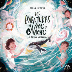 LAS AVENTURAS DE NICO Y NACHO | Herrera Rejas, Pablo | 9788419076090 (Gunis,editorial)