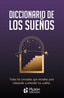 DICCIONARIO DE LOS SUEÑOS I Aa,Vv, I Pluton I 9788419087898