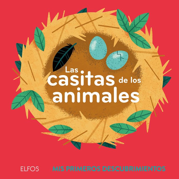 PRIMEROS DESCUBRIMIENTOS. LAS CASITAS DE LOS ANIMALES I Bailey, Ella I BLUME (Naturart) I 9788419094513 Imagen principal del producto