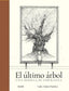 EL ÚLTIMO ÁRBOL I Adan Hawker, Luken I BLUME (Naturart) I 9788419094636