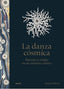 LA DANZA CÓSMICA I Ellcock, Stephen I BLUME (Naturart) I 9788419094698