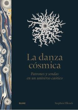 LA DANZA CÓSMICA I Ellcock, Stephen I BLUME (Naturart) I 9788419094698