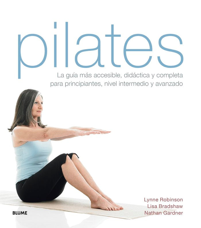 PILATES (2022) I Robinson, Lynne;Bradshaw, Lisa;Gardner, Nathan I BLUME (Naturart) I 9788419094926 Imagen principal del producto