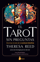 EL TAROT SIN PREGUNTAS I Reed, Theresa I Sirio I 9788419105837
