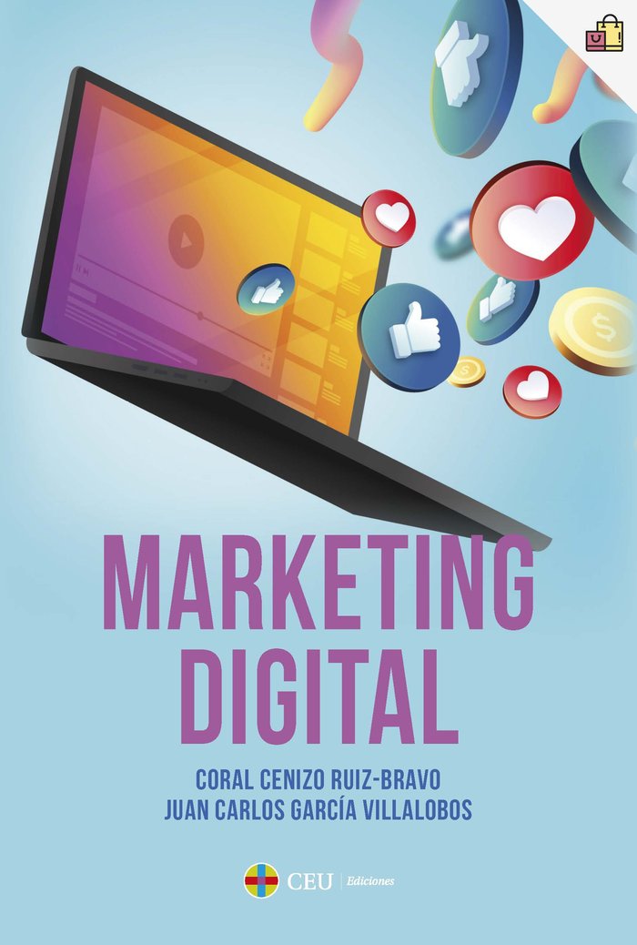 MARKETING DIGITAL | CENIZO RUIZ-BRAVO, CORAL/GARCIA VILLALOB | CEU EDICIONES | 9788419111838 Imagen principal del producto