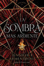 LA SOMBRA MAS ARDIENTE | Armentrout, Jennifer | 9788419131379 (Titania)