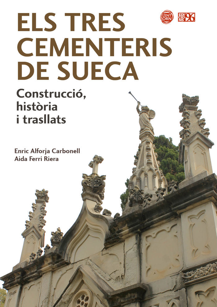 ELS TRES CEMENTERIS DE SUECA | ALFORJA CARBONELL,ENRIC/FERRI RIERA,AIDA | EDICIONS 96 | 9788419149886 Imagen principal del producto