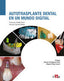 AUTOTRASPLANTE DENTAL EN UN MUNDO DIGITAL - 9788419156044