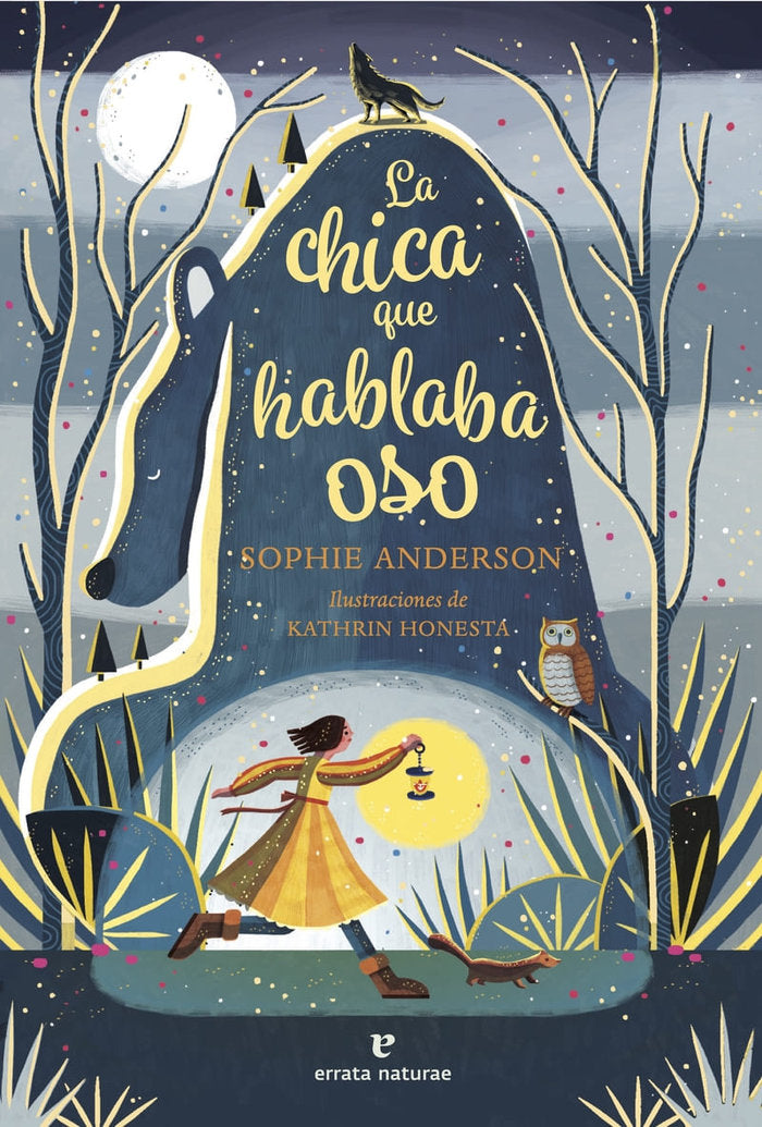 CHICA QUE HABLABA OSO,LA | Anderson,sophie | 9788419158741 (Errata naturae)