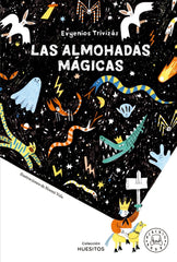 LAS ALMOHADAS MAGICAS | Evgenios Trivizas | 9788419172662 (Blackie books)