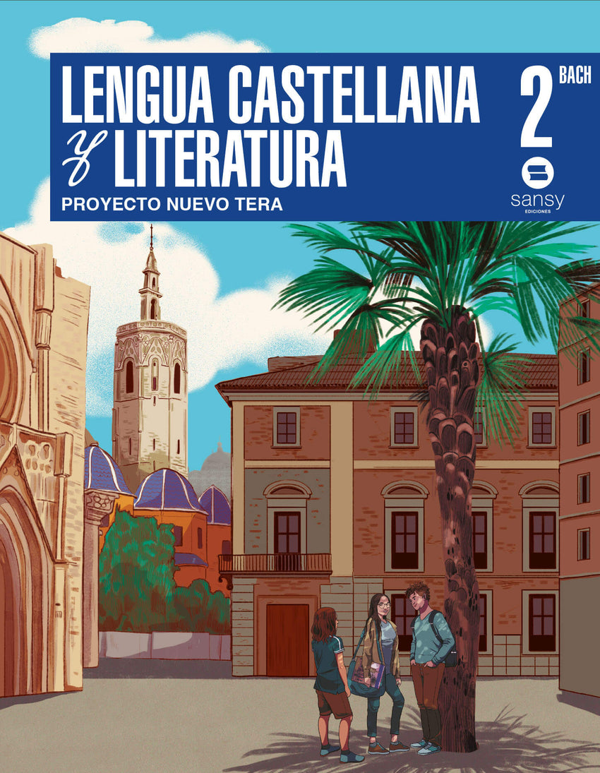 ✅ LENGUA CASTELLANA 2ºNB NUEVO TERA 24 I AA,VV I SANSY EDICIONES I 9788419193216