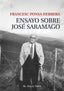 ENSAYO SOBRE JOSE SARAMAGO | FRANCESC PONSA HERRERA | VIEJO TOPO | 9788419200006
