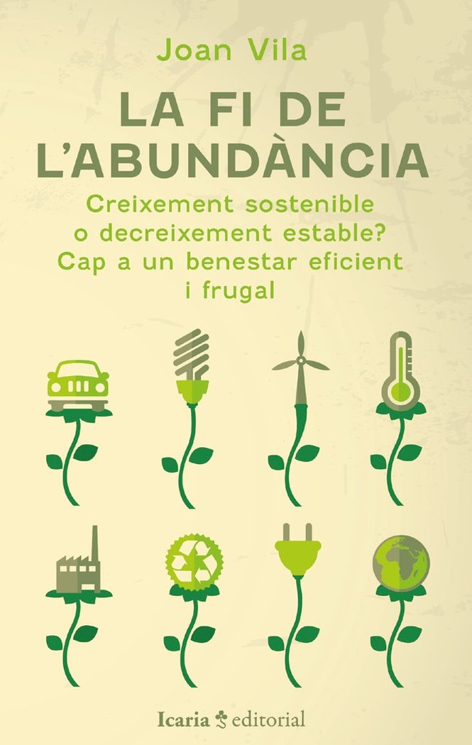 LA FI DE LABUNDANCIA | JOAN VILA | ICARIA | 9788419200884