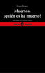MUERTOS QUIEN OS HA MUERTO - 9788419202116