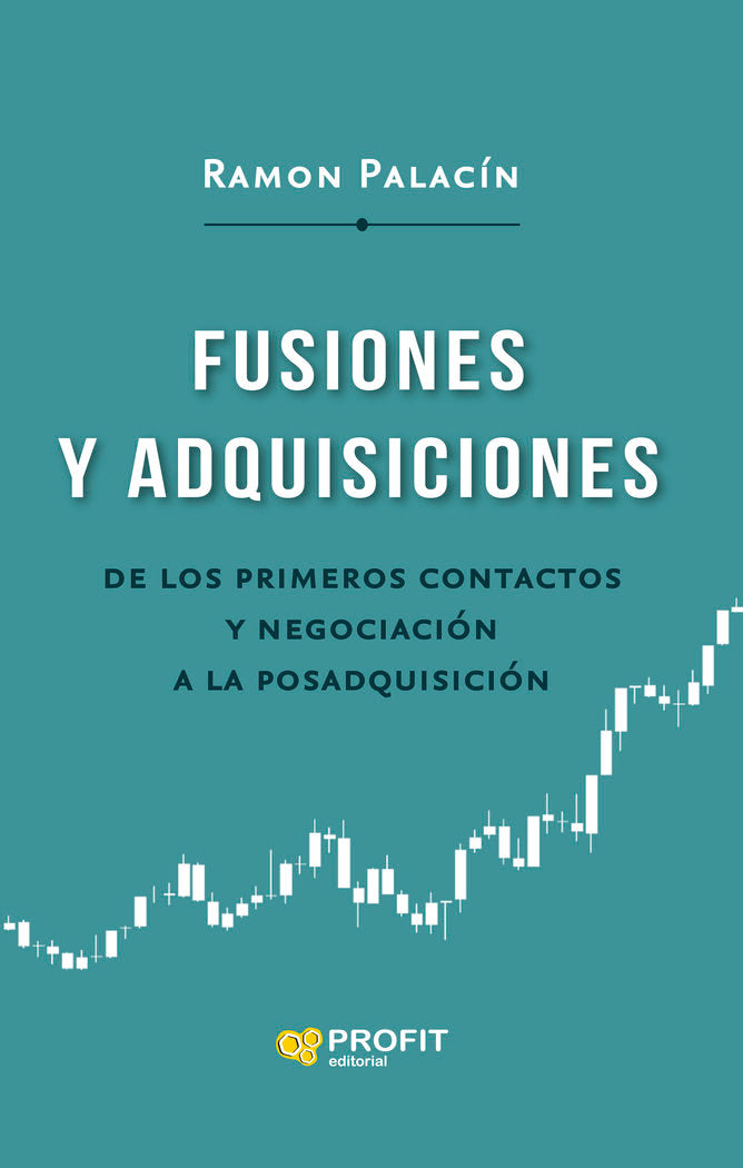 FUSIONES Y ADQUISICIONES | PALACIN ANTOR, RAMON | PROFIT EDITORIAL | 9788419212801 Imagen principal del producto