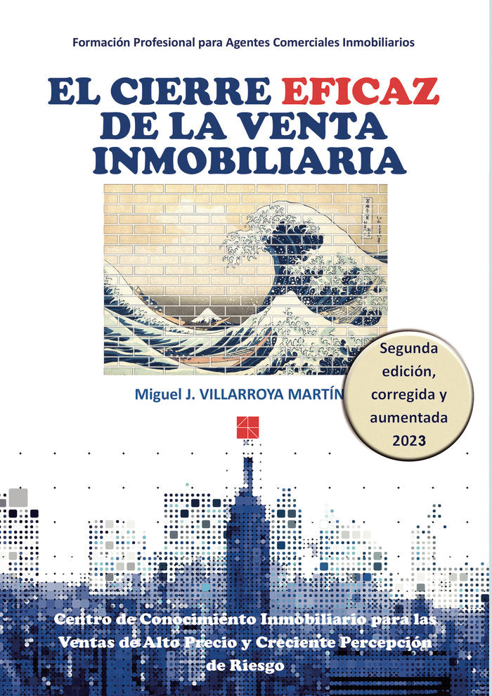 EL CIERRE DE LA VENTA INMOBILIARIA - 9788419238450