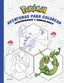 POKEMON AVENTURAS PARA COLOREAR LEGENDARIOS Y SINGULARES CO | The Pokemon Company | 9788419241962 (Montena)