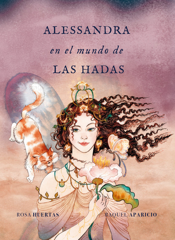 ALESSANDRA EN EL MUNDO DE LAS HADAS | Huertas, Rosa/aparicio, Raquel | 9788419243256 (Tres hermanas) Imagen principal del producto