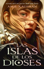 LAS ISLAS DE LOS DIOSES | Kaufman, Amie | 9788419252548 (Puck)