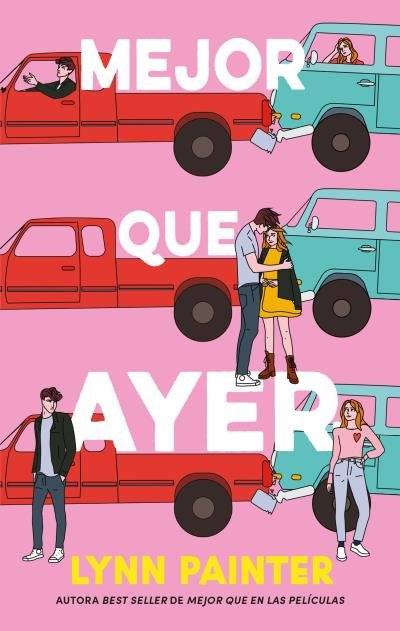 MEJOR QUE AYER | Painter, Lynn | 9788419252593 (Puck) Imagen principal del producto