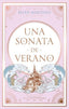 UNA SONATA DE VERANO | Martinez, Belen | 9788419252692 (Puck)