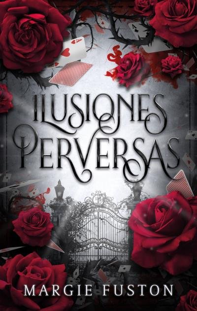 ILUSIONES PERVERSAS | Fuston, Margie | 9788419252715 (Puck) Imagen principal del producto